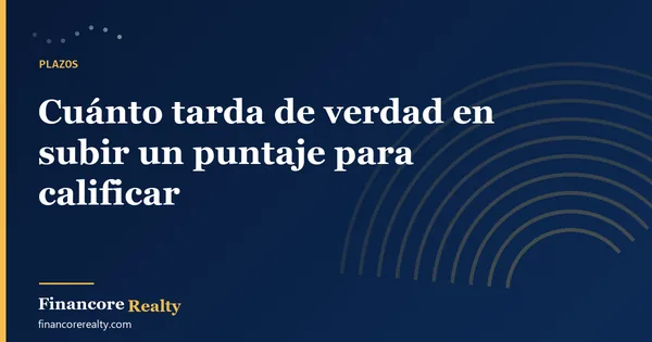 Cuánto tarda de verdad en subir un puntaje para calificar